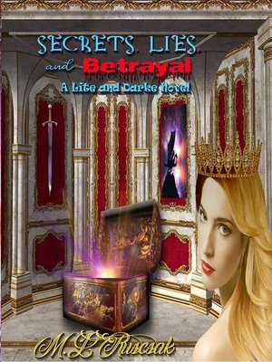 cover image of Secrets, Lies and Betrayal